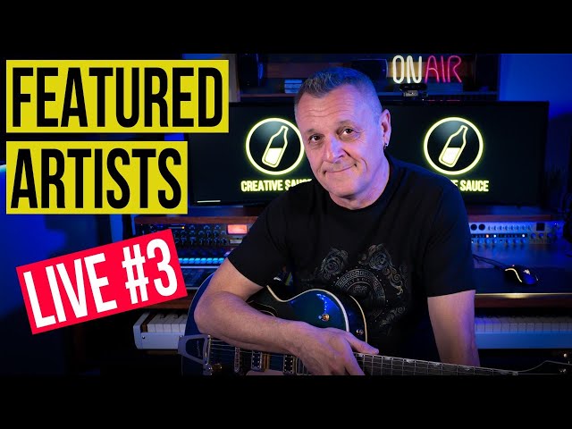Featured Artists LIVE #3 with guests Chris Selim and Marlon Wolterink