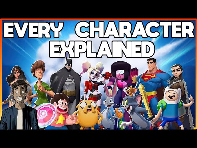 Every MultiVersus Character EXPLAINED