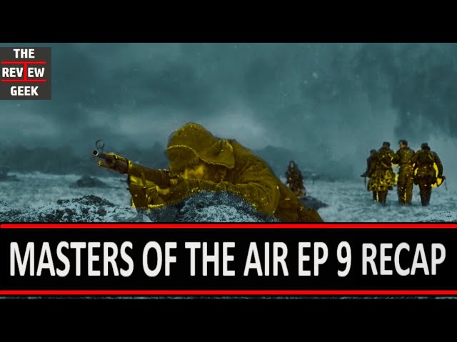 Masters of the Air Episode 9 - Recap, Review & Ending Explained