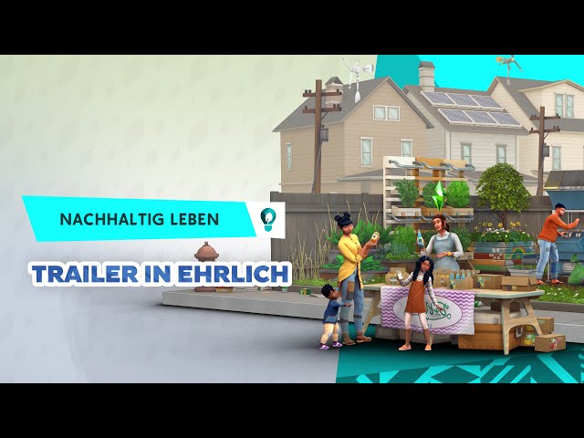 Wenn Nachhaltig Leben einen EHRLICHEN Trailer hätte! | sims-blog.de