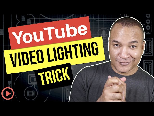 How To Get Good Lighting For YouTube Videos