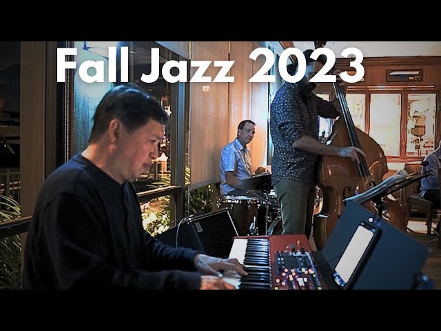A Fall Jazz Gig