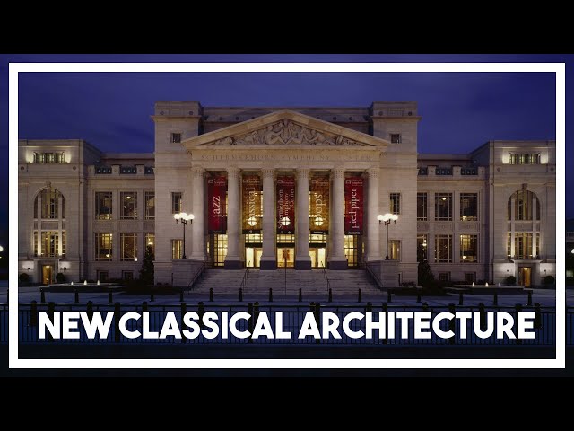 The Return of Classical Architecture