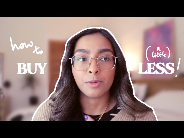 How To Actually Buy Less