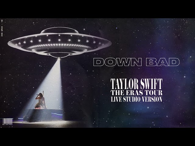 Taylor Swift - Down Bad (Live Studio Version)