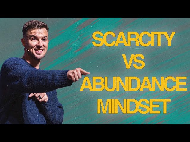 Scarcity vs Abundance Mindset - Rich Wilkerson Jr.