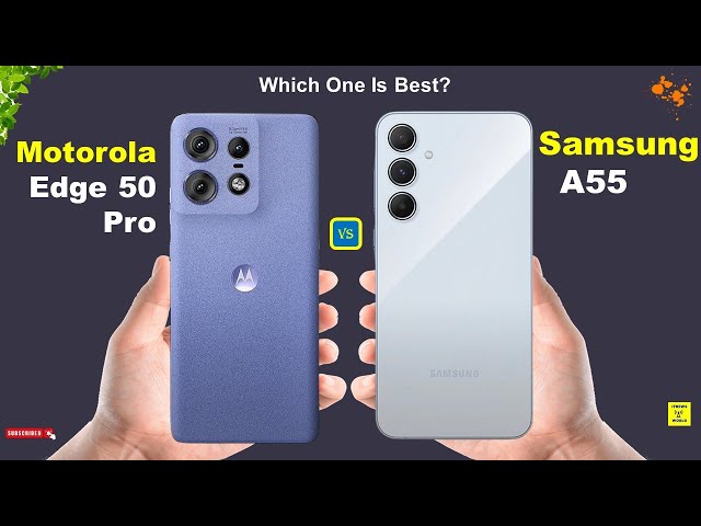 Motorola Edge 50 Pro Vs Samsung A55 | Full Comparison ⚡ Which one is Best?