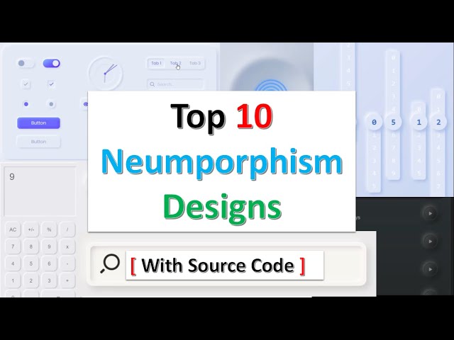 Top 10 Neumorphism Designs You Should See