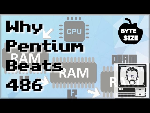 Why Pentium Kicks 486 Ass (Pipelines & Cache) [Byte Size] | Nostalgia Nerd