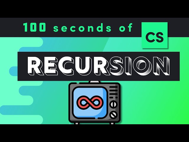 Recursion in 100 Seconds