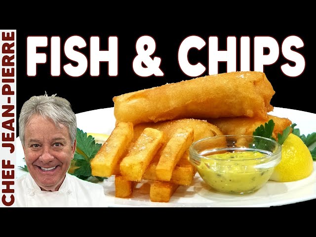 Homemade Fish & Chips with a Professional | Chef Jean-Pierre