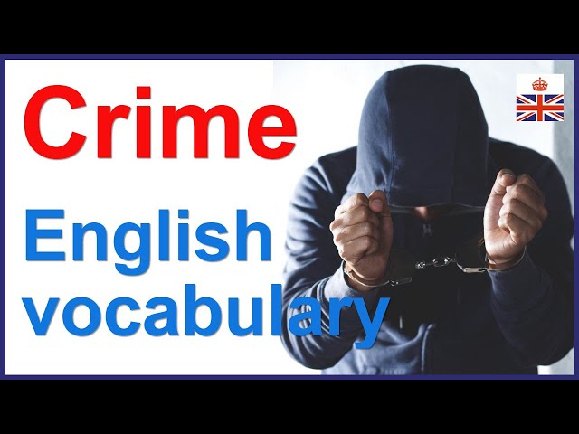 10 English idioms and expressions related to CRIME
