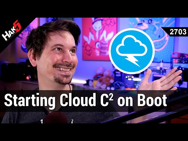 Setting up Cloud C2 as a service on boot & exfiltrating loot with a LAN Turtle - Hak5 2703