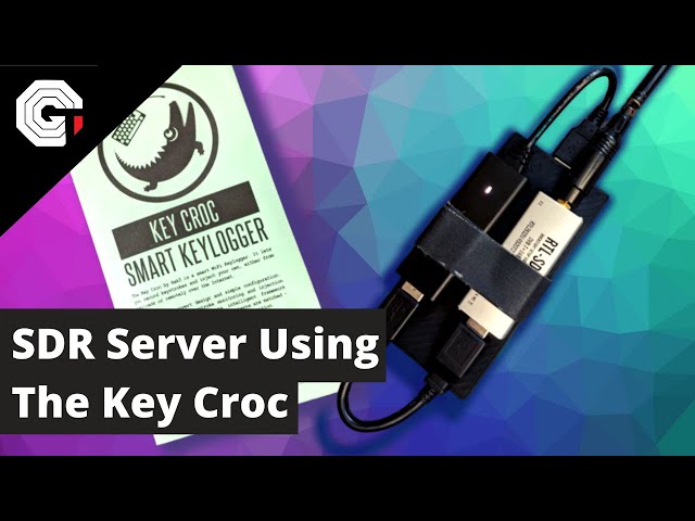 Turning a KeyCroc into an RTL SDR Server w/ Glytch