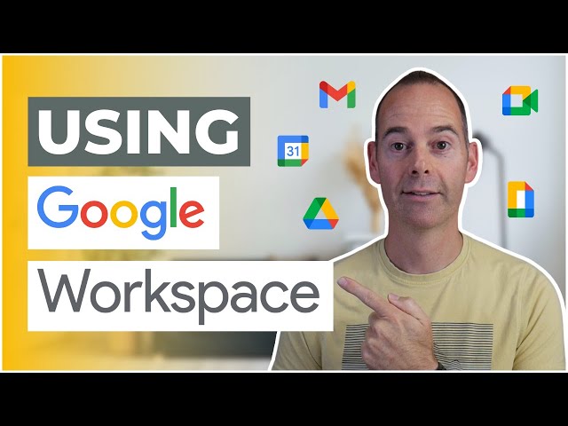 How To Use Google Workspace For Your Online Business