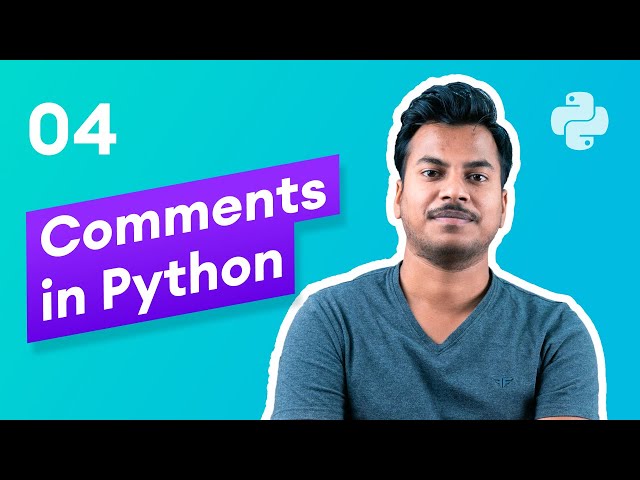 Python Comments (How to Create and Use Comments?) #4