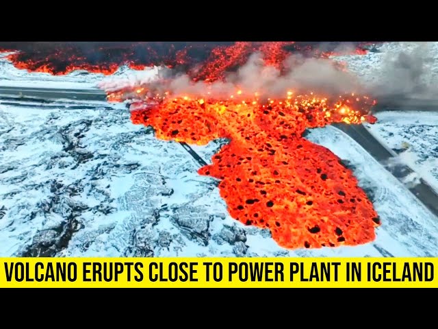 Another volcano erupts close to a power plant in Iceland.