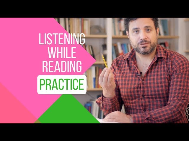 How to Sound Like a Native Speaker - Listening while Reading in Practice - 2/3