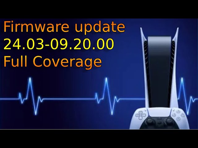 PS5 Firmware update. Full Coverage Sub Goal 97/100