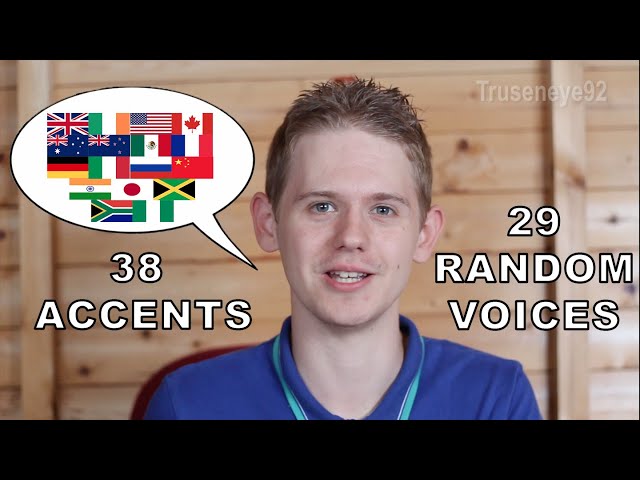 The English Language in 67 Accents & Random Voices