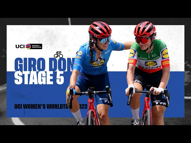 2023 UCIWWT Giro d'Italia Donne - Stage 5