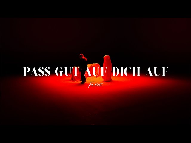 Floe - pass gut auf dich auf (Official Video)