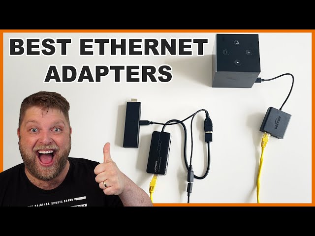 Do Ethernet Adapters SPEED UP Your Amazon Firestick - Best Ethernet Adapters 2022