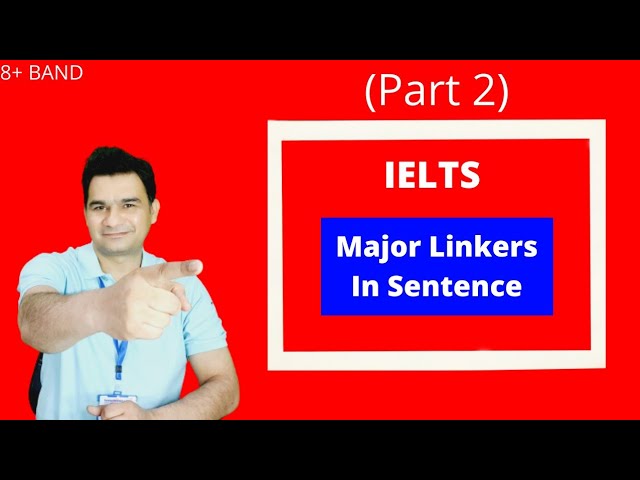 Major Linkers in Sentences (Part 2) Sir NA Saqib l Best IELTS and Spoken English Trainer in Lahore