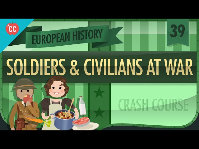 World War II Civilians and Soldiers: Crash Course European History #39