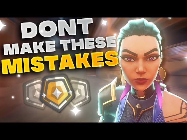 These mistakes hold GOLD players back | Valorant Guide
