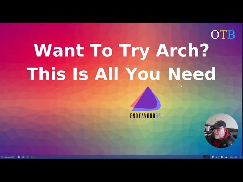 Endeavour OS - The Only Arch Linux Distro You Will Ever Need