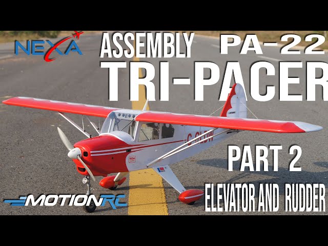 Nexa PA-22 Tri-Pacer Assembly | Part 2 | Elevator and Rudder | Motion RC