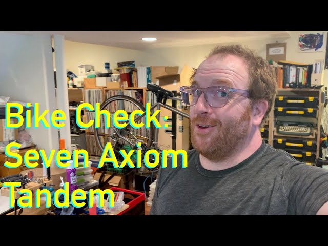 Bike Check: Seven Axiom 007 Tandem