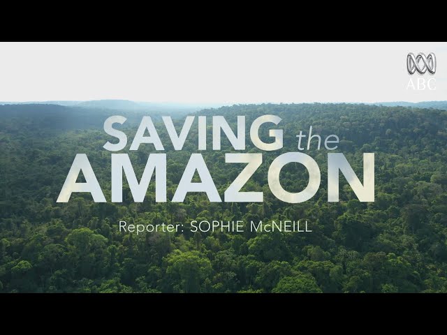 Saving the Amazon | Trailer | Available Now