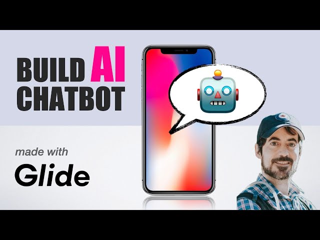 Build an AI Chatbot with Glide & OpenAI | FULL TUTORIAL