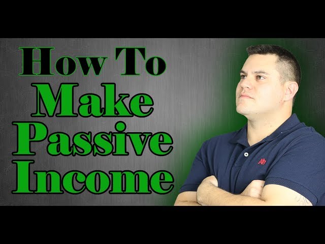 How To Make Passive Income: How I Make $8,700/Month