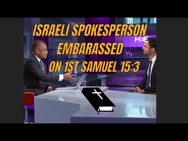 Israeli Spokesperson Caught Off Guard on Biblical Question! [1st Samuel 15:3]