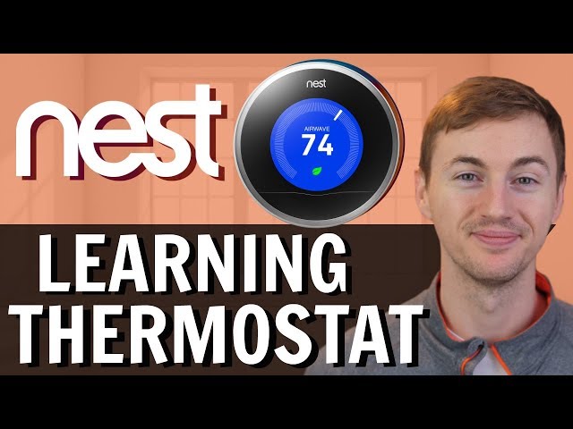 Best Smart Thermostat? Nest Learning Thermostat Setup/Review