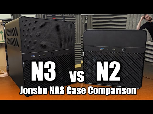 The Jonsbo N2 vs N3 NAS Case Comparison