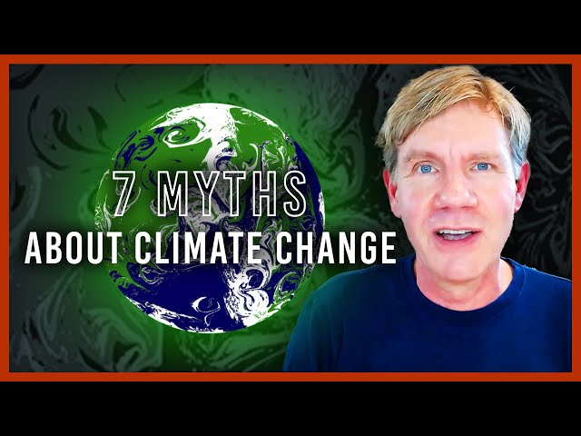 Bjorn Lomborg: 7 myths about climate change