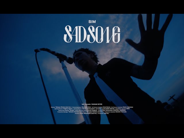 SiM "Sad Song" Music Video