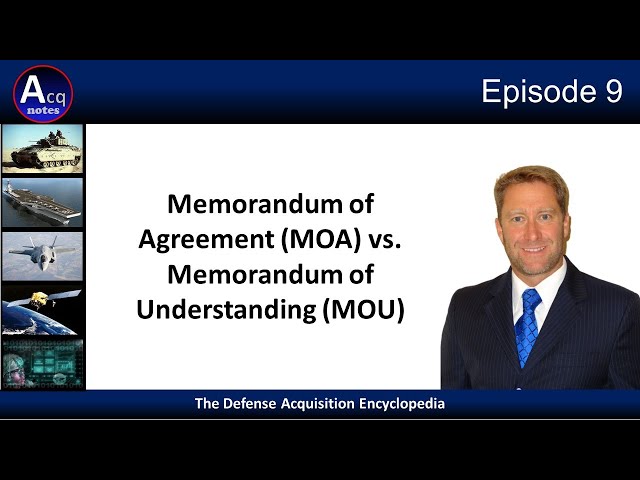 Episode 9: Memorandum of Agreement (MOA) vs. Memorandum of Understanding (MOU)