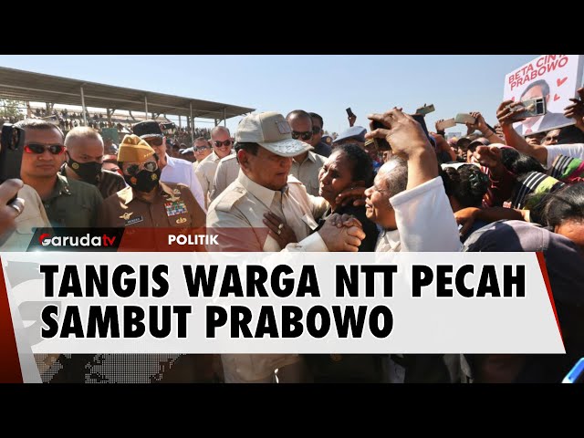 Tiba di NTT, Prabowo Disambut Tangis Bahagia Warga Atambua