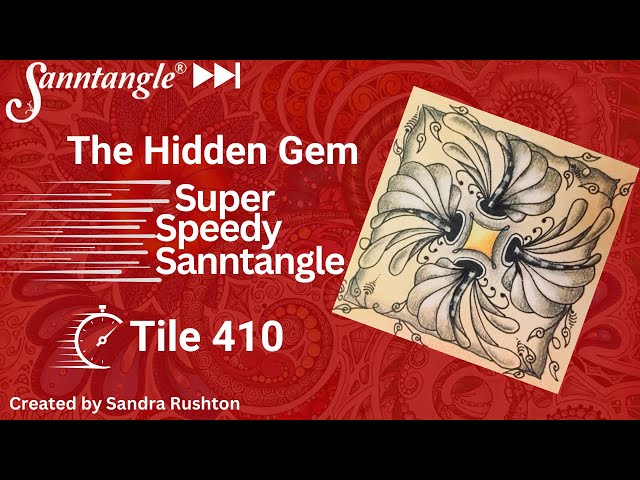 The Hidden Gem  Super Speedy Sanntangle Tile 410