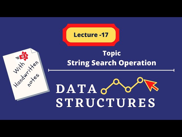 Lecture 17 String Search Operation in Data Structure Urdu / Hindi