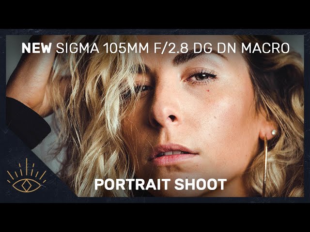 Sigma 105mm f/2.8 DG DN Macro - BTS PORTRAIT SHOOT