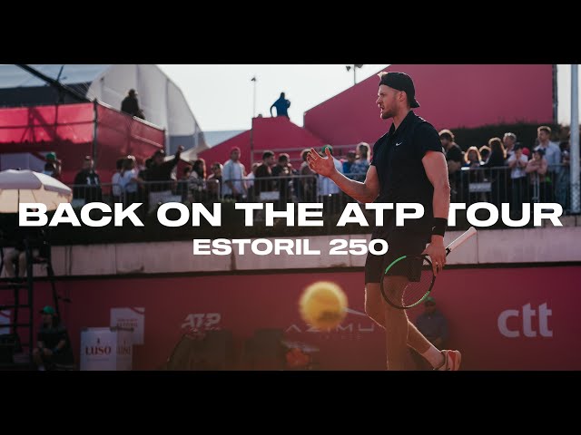 ATP 250 Estoril Vlog Season 1 l Episode 5