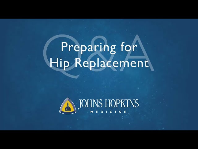 Preparing for Hip Replacement