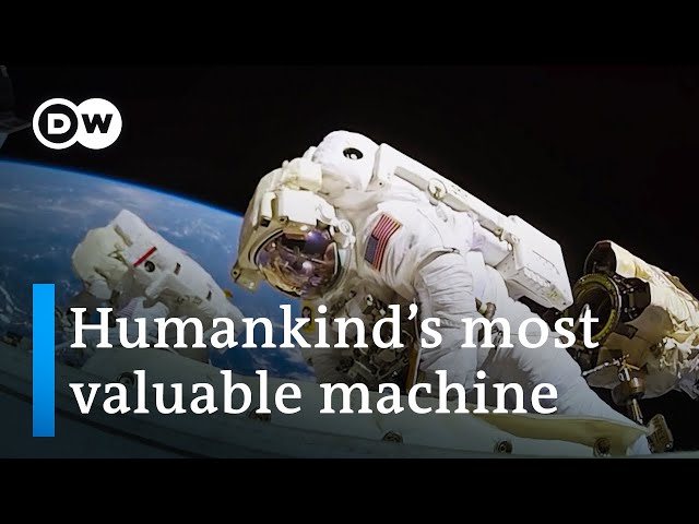 The International Space Station: a unique space project | DW Documentary