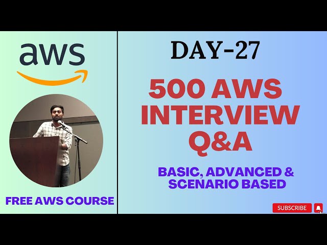 500 AWS Interview Q&A | 30 AWS services covered | Basic, Advanced and Scenario Based #aws #devops